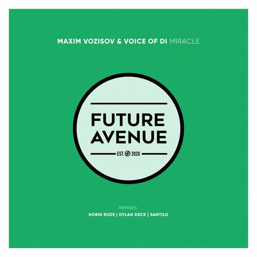 Maxim Vozisov & Voice Of Di - Miracle EP [FA174]